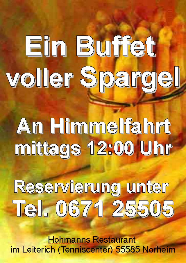 Spargel-Lunch-Buffet zu Himmelfahrt in Hohmanns Restaurant 55585 Norheim