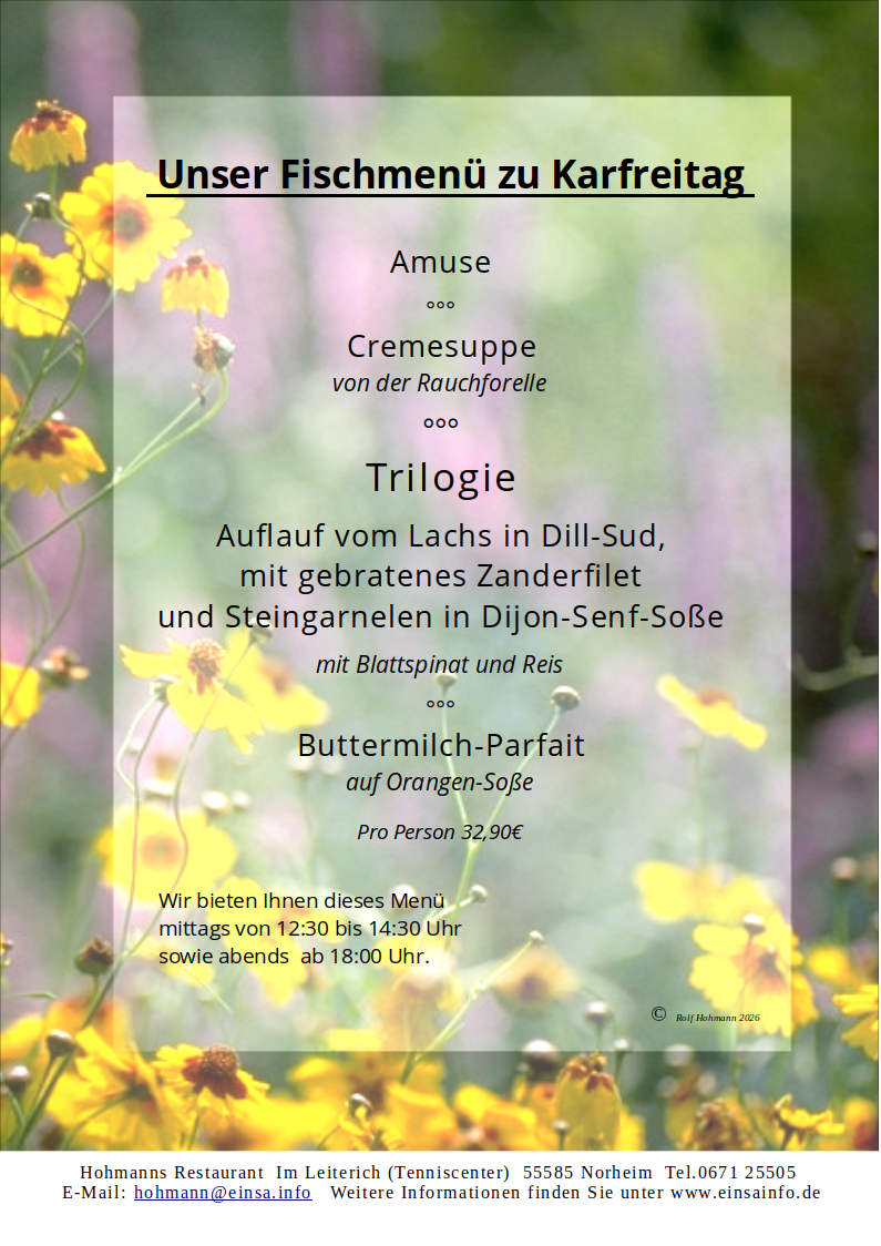 Fischmenü zu Karfreitag von Hohmanns Restaurant in 55585 Norheim Im Leiterich (Tenniscenter)